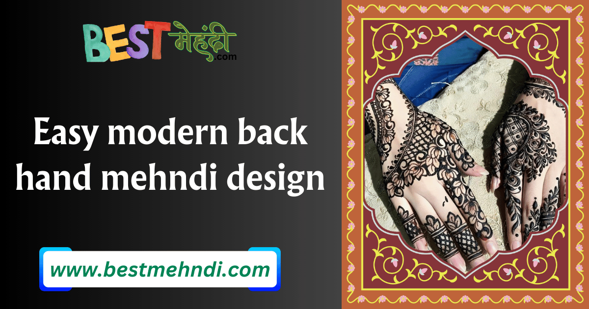 Easy modern back hand mehndi design