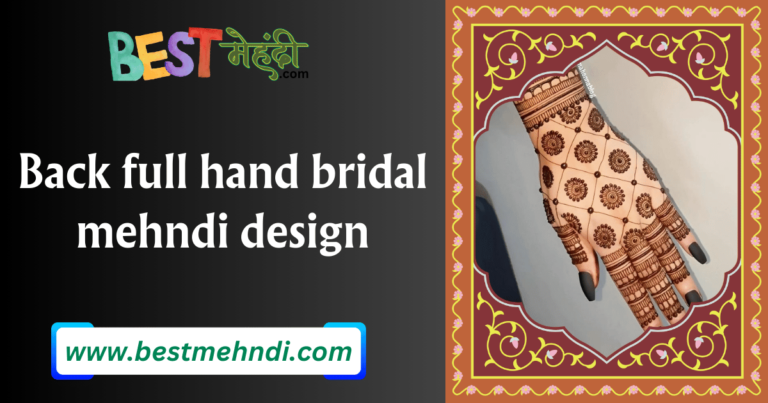 Back full hand bridal mehndi design