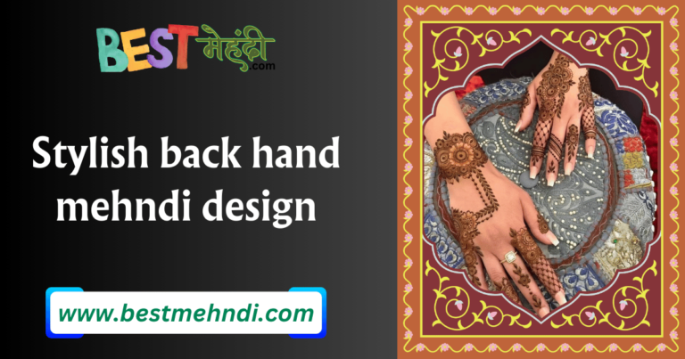 Stylish back hand mehndi design